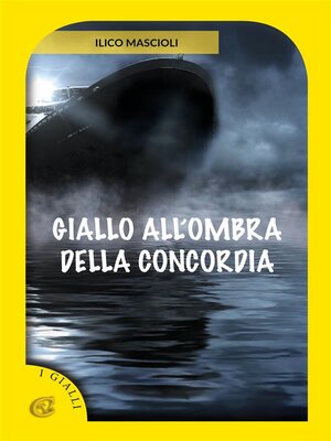 cover image of Giallo all'ombra della Concordia
